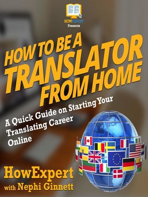 cover image of How to Be a Translator From Home